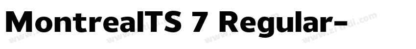 MontrealTS 7 Regular字体转换